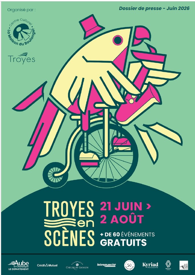 Troyes en Scènes 2026 — L&rsquo;été prend la rue